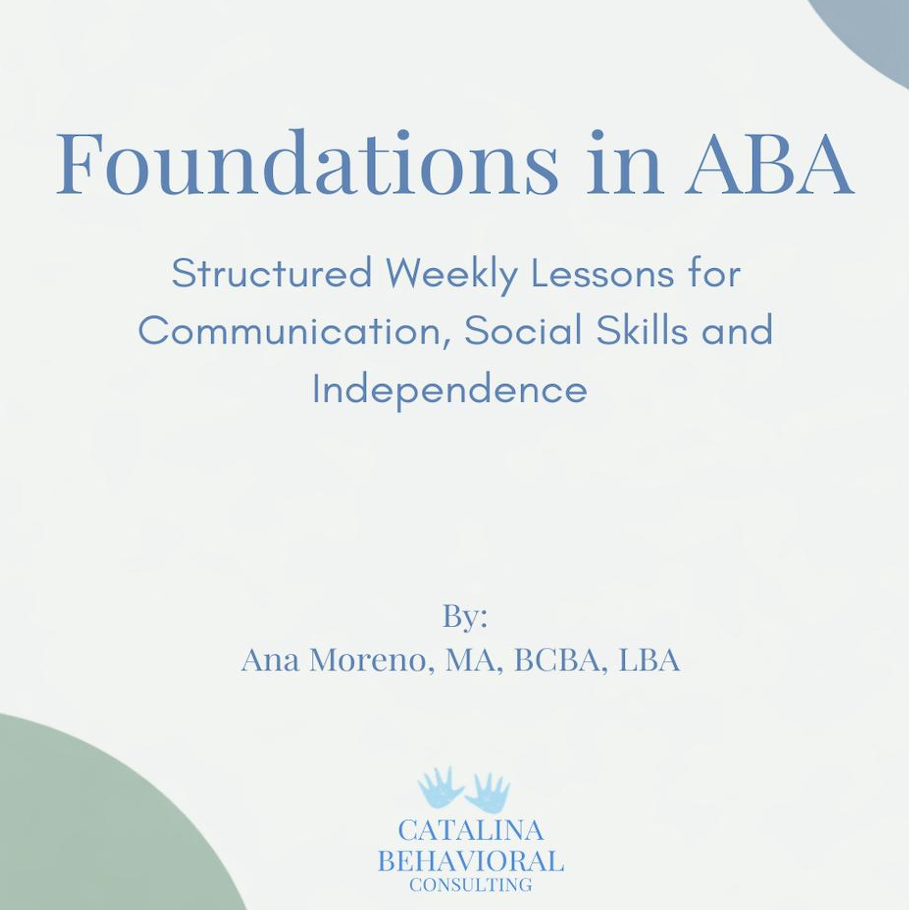 Foundations in ABA (Launch Bonus: Visuals Starter Pack Included)